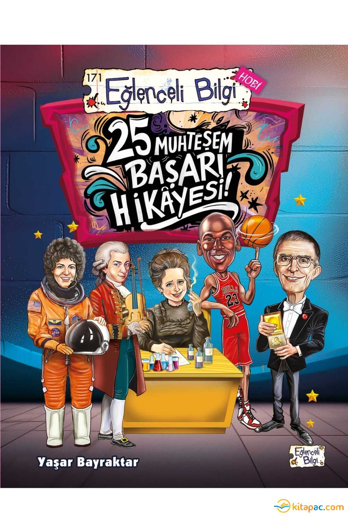 25 Muhteşem Başarı Hikayesi