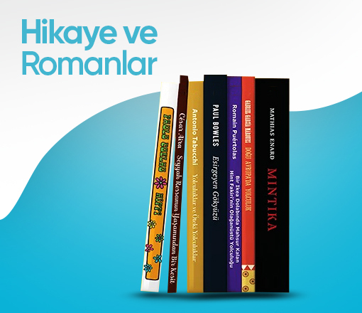 HİKAYE ve ROMANLAR