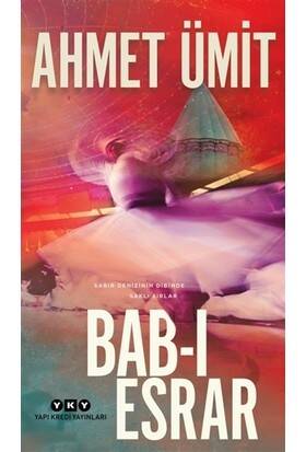 BAB-I ESRAR.........Ahmet ÜMİT - 1