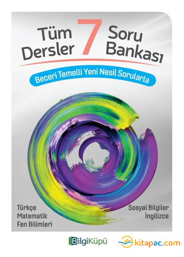 BİLGİ KÜPÜ 7.Sınıf TÜM DERSLER Soru Bankası - 1
