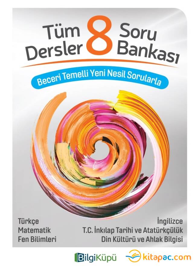 BİLGİ KÜPÜ 8.Sınıf TÜM DERSLER Soru Bankası - 1