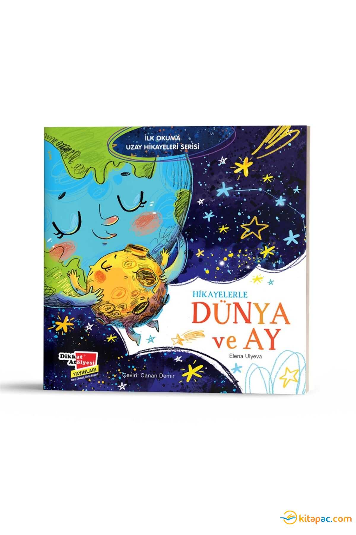 İlk Okuma Uzay Hikayeleri - Hikayelerle Dünya Ve Ay